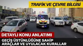 Kavşaklarda Geçiş Hakkı